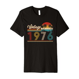 50th Birthday Gifts Vintage 1976 Funny 50 Years Old Retro Premium T-Shirt