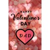 Happy valentine's Day DAD: A perfect valentine gift for your