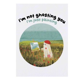 'I'm not ghosting you I'm just painting' Temporary Tattoo - Water Resistant, Skin-Safe, Non-Toxic Transfer (TO00084263)