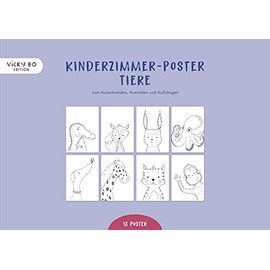 Kinderzimmer Poster - Tiere: 18 Zeichnungen zum Ausschneiden, Ausmalen und Aufhängen (Deko Wandbilder Din A4)
