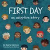 First Day: an adoption story