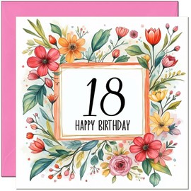 18th Birthday Card for Women - Any Age - Floral Birthday Card for 18 Year old teenage Girls Daughter Granddaughter Sister Kids Eighteen, Eighteenth cousin Niece