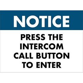 Notice Press The Intercom Call Button To Enter Sign Metal Tin Sign 8x12 Inches