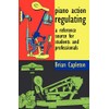 Piano Action Regulating: a reference source for students and professionals
