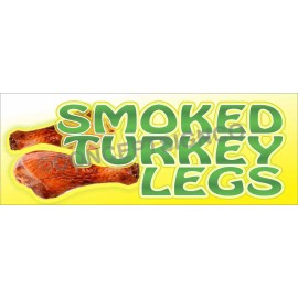 Concept Signs & Graphics 2'X5' SMOKED TURKEY LEGS BANNER Outdoor Sign Fair Concession Jumbo Hot Grilled