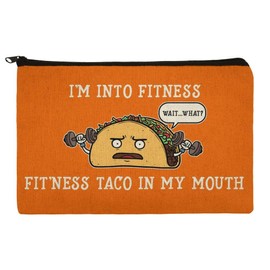 I'm Into Fitness Fit'ness Taco In My Mouth Funny Makeup Cosmetic Bag Organizer Pouch