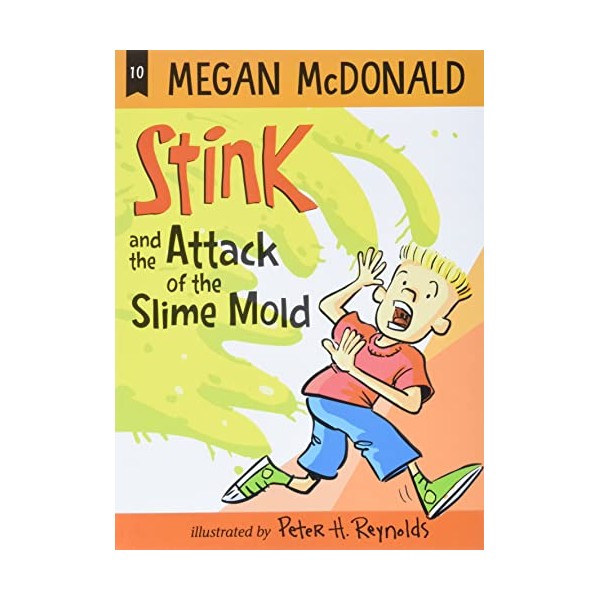 Stink and the Attack of the Slime Mold