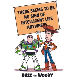 No Sign of Intelligent Life Yee-Haw! Bo Peep Slinky Dog Cowboy Cartoon Buzz Lightyear and Woody Toy Story Holiday Gift Sticker Wall Stickers Art Decal Girls Boys Birthday - Size: 21 in(W) x 30 in(H)