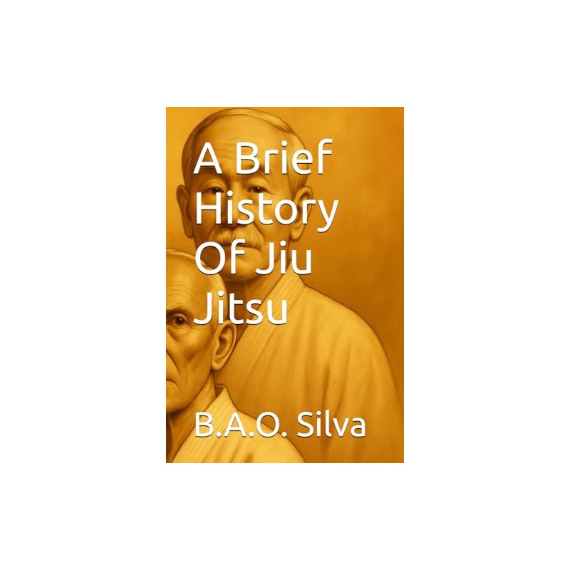 A Brief History Of Jiu Jitsu