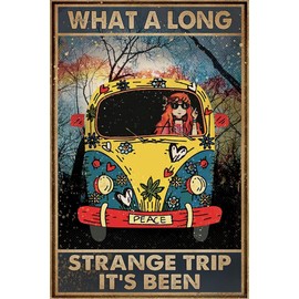 Cusde Funny Signs What A Long Strange Trip It's Been Hippie Tin Sign Wall Plaque Poster For Home Decor Living Room Bars Restaurants Cafes Clubs 8x12 Inch