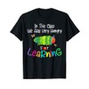 In This Class We Are Very Hungry for Learning T-Shirt