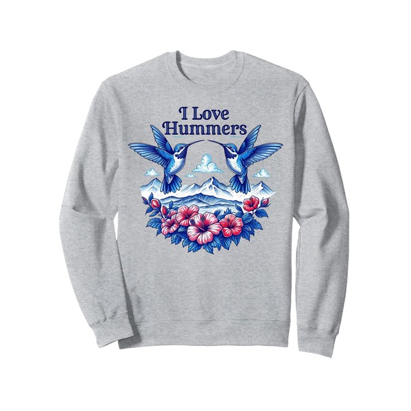 I Love Hummers Hummingbird Colibri Hibiscus Flower Art Sweatshirt