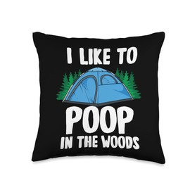 Poop In The Woods Camping Throw Pillow