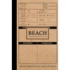 Beachcombing & Sea Glass Log Book: Beachcombers Journal. Record &