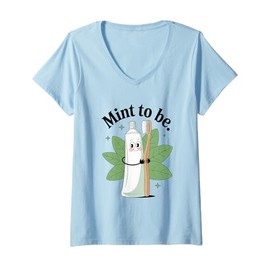 Womens Mint to Be Toothpaste Toothbrush Love V-Neck T-Shirt