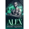 ALEX: (Sleepy Hollow Hunter Book 4)