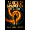 Agents of Gradation