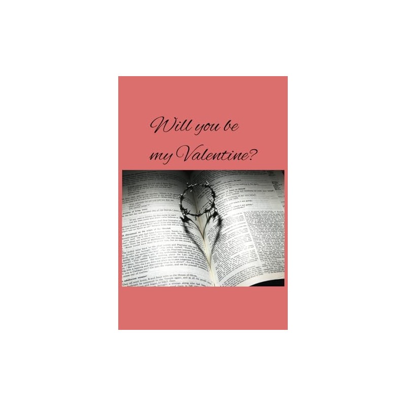 Will you be My Valentine?: Daily Thoughts