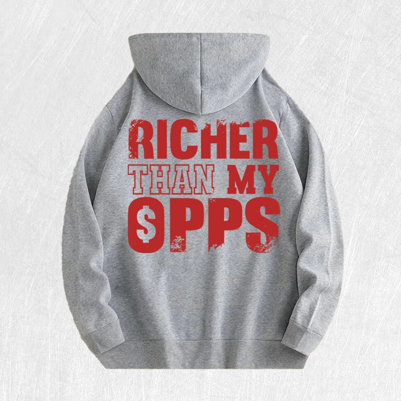 Richer Than My Opps Graphic Hoodie 100% Cotton US Warehouse