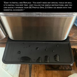 Replacement Drip Tray Compatible with GE Profile Opal 2.0 Gray Nugget Ice Maker - Durable, Easy to Clean, and Multi-Functional for Ice Maker Accessories