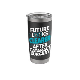Eye Surgery Vision Correction Cataract Treatment Healing Stainless Steel Insulated Tumbler