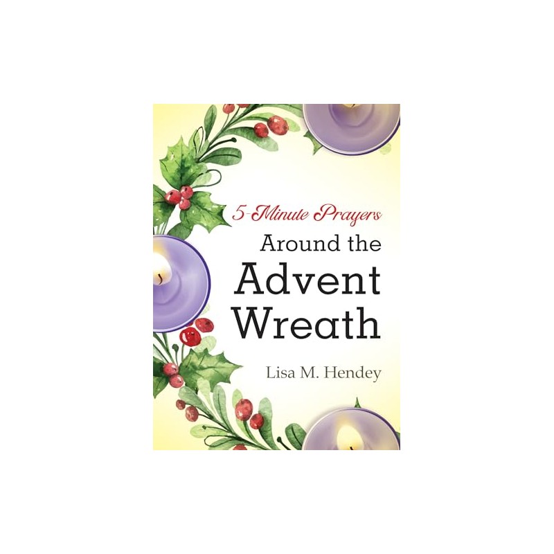 5-Minute Prayers Around the Advent Wreath