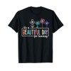 It's a Beautiful Day For Learning Teacher Students Women T-Shirt