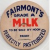 Milk Cap - Fairmont's Milk - (Omaha, Nebraska) - FRIDAY - TO BE SOLD BY NOON