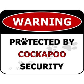 PCSCP Warning Protected by Cockapoo Security 11.5 inch by 9 inch Laminated Dog Sign