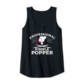 Womens Professional Pimple Popper Dermatologist Dermatology Tank Top