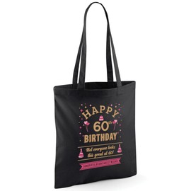 D Design Invent Print! 60th Birthday Gift Bag for Men Women Funny Gift Tote Shopping Bag Keepsake Age 60 Present 42cm x 38cm (Cotton, Black)