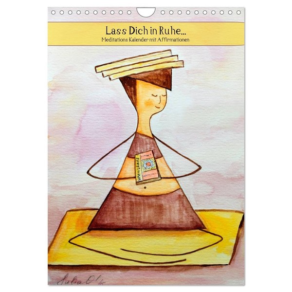 Lass Dich in Ruhe... (Wall Calendar 2026 DIN A4 High),