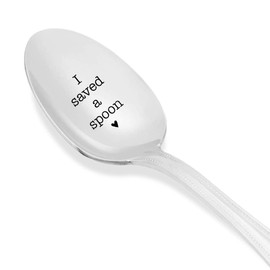 I saved a spoon for you - best friends gifts - Best-selling item - inspirational gifts - spoonie - invisible illness - chronic pain - fibromyalgia - lupus