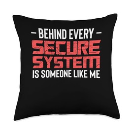 Behind Every Secure System Cyber Security Engineer Throw Pillow