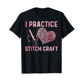 Best Crocheting Art for Men Women Crocheter Crochet Lover T-Shirt