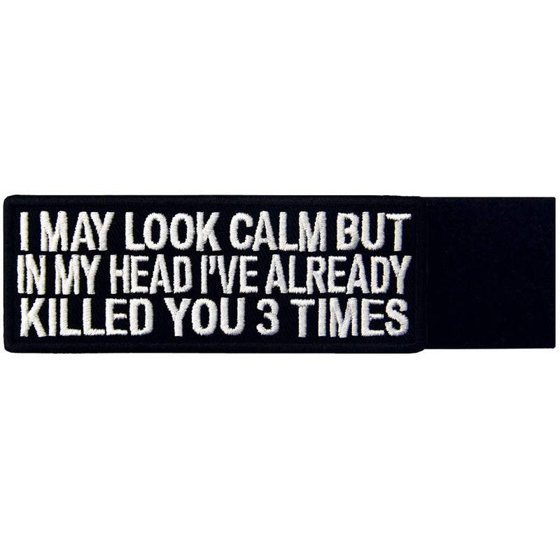 I May Look Clam Embroidered Velcro Patch that looks calm