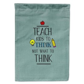 Caroline's Treasures BB5475GF Teach Kis to Think Teacher Garden Flag Mailbox Flag Decorative Yard Flag Banner Outside Patio Artwork Yard Flower Beds, Garden Size, Multicolor