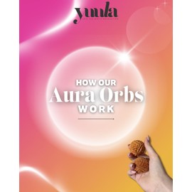 The Aura Orbs® by Yuula ®