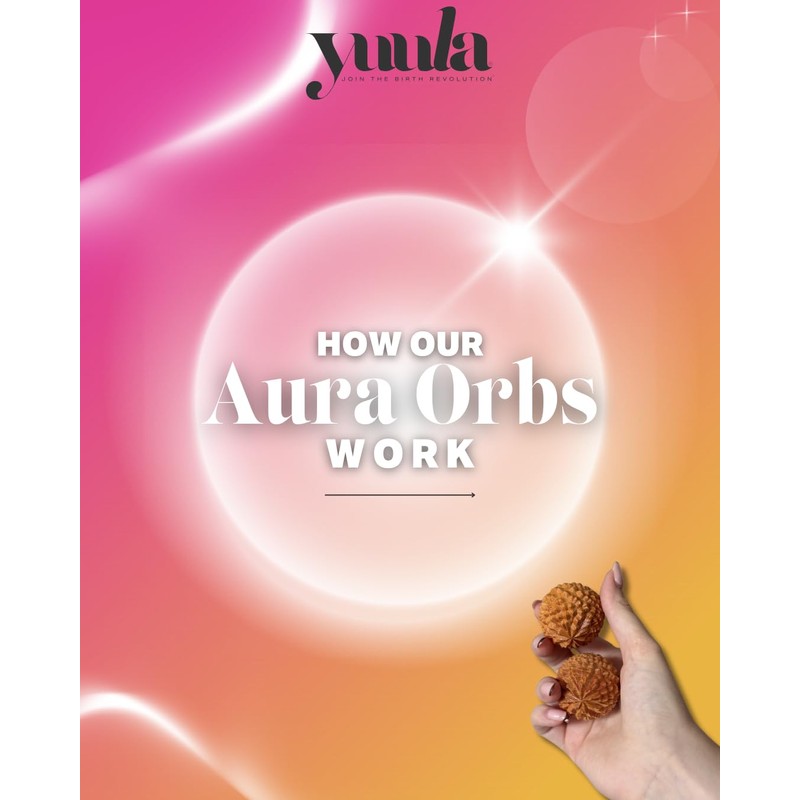 The Aura Orbs® by Yuula ®