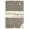 Culture and Cognition: Evolutionary Perspectives