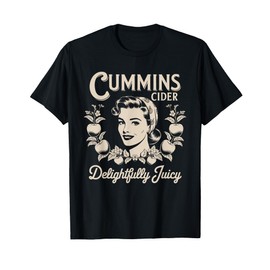 Delightfully Juicy Cummins Cider Vintage Humor Logo T-Shirt