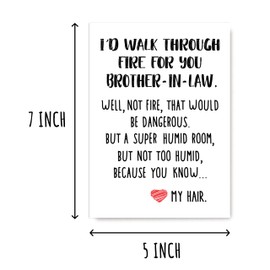OystersPearl Funny Brother-In-Law Gifts - I'd Walk Through Fire For You Brother-In-Law Card - Best Brother-In-Law Card - Cool Birthday Christmas Card
