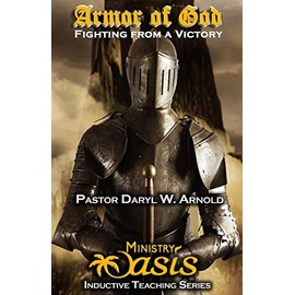 Armor of God: Fighting From a Victory