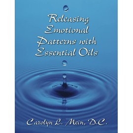 Releasing Emotional Patterns with Essential Oils: 2020 Edition