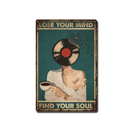 YLUYINOM Tin Metal Signs Lose Your Mind Find Your Soul Poster, Vinyl Records Music Poster, Vinyl Poster, Coffee and Music Poster, Coffee Music Poster No Framed 8X12 inch-Tin Painting, Black