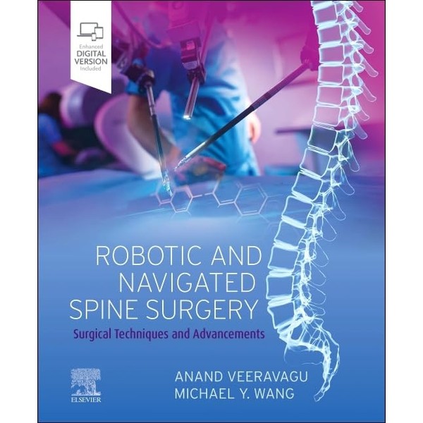 Robotic and Navigated Spine Surgery: Surgical Techniques and Advancements