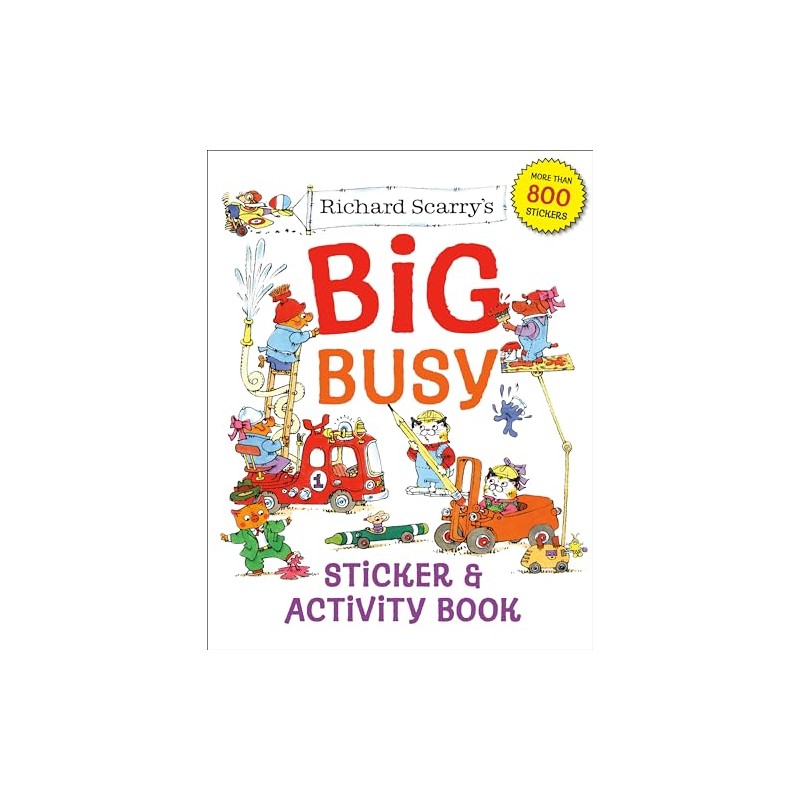 Richard Scarry's Big Busy Sticker & Activity Book