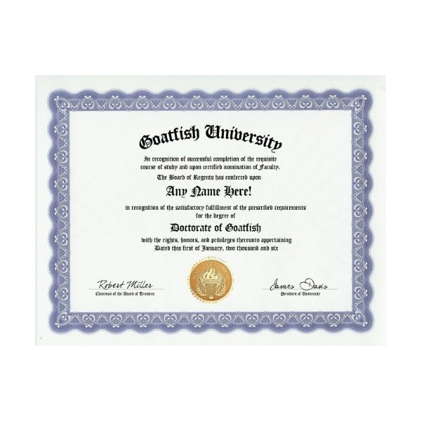 Goatfish Degree: Custom Gag Diploma Doctorate Certificate (Funny Customized Joke
