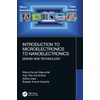 Introduction to Microelectronics to Nanoelectronics: Design and Technology
