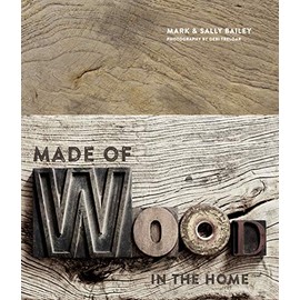 Made of Wood: In The Home